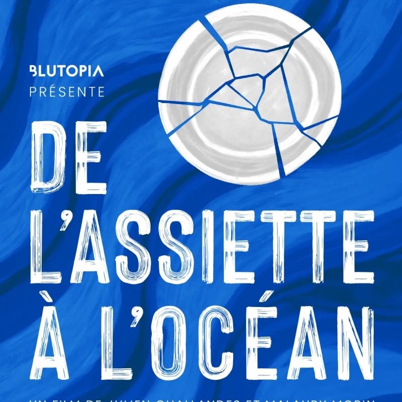 De l'assiette à l'océan